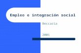 Power Point "Empleo e integración social" (Beccaria, Luis) 2001