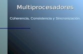 Multiprocesadores- Coherencia, Consistencia y Sincronización-MUY BUENO