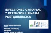 Complicaciones quirurgicas: Infeccion urinaria y retención de orina postquirurgica