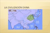 La Civilización China