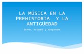 Musica Prehistoria y Antiguedad 6B