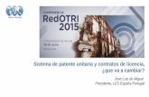 Ponencia José Luis de Miguel, Presidente de LES España-Portugal - Conferencia RedOTRI 2015
