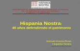 Hispania Nostra: 40 años defendiendo el patrimonio