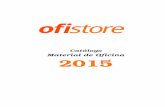 Catálogo de Material de Oficina 2015 - ofistore.com