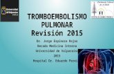 Tromboembolismo pulmonar Revisión 2015