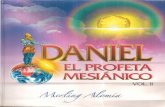 Daniel: El Profeta Mesiánico Vol. 2 By Merling Alomía