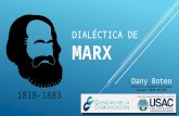 Dialectica de karl marx -Dany Boteo- USAC