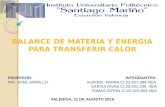 Balance de materia y energía para transferir calor. - Ingeniería Química