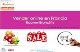Vender online en Francia - Ecomm&Brunch -29-05-14