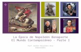 El Mundo Contemporáneo I - La Época de Napoleón Bonaparte