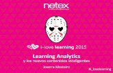 i-lovelearning 2015 | Learning Analytics y los nuevos contenidos inteligentes [ES]