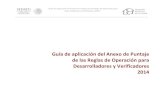 Guía de Aplicación Del Anexo de Puntaje de Las Reglas de Operación Para Desarrolladores y VErificadores 2014