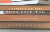 Prose Francine - Como Lee Un Buen Escritor