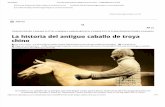 La Historia Del Antiguo Caballo de Troya Chino - LAGRANEPOCA