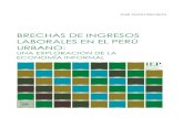 Brechas de ingresos laborales en el Perú urbano: una exploración de la economía informal