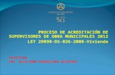 Curso Nacional_proceso_acreditación de Supervisores de Obra Municipales_2012