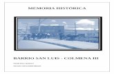 Memoria Histórica Barrio San Luis