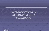 Introducción a La Metalurgia de La Soldadura