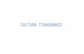 Cultura Tiahuanaco 2