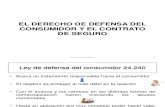Pcc 2013-El Derecho de Defensa Del Consumidor y El Contrato de Seguro (1)