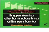 Ingenieria de la Industria Alimentaria - Volumen 1 Conceptos Basicos - J. Aguado.pdf