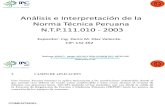 Análisis e Interpretación de La Norma Técnica Peruana N.T.P.111.010 - 2003