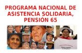 Programa Nacional de Asistencia Solidaria, Pensión 65