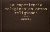 Presentación Experiencias religiosas