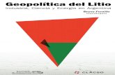 Colección ensayo e investigación Geopolítica del Litio Industria, Ciencia y Energía en Argentina