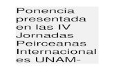 Ponencia Presentada en Las IV Jornadas Peirceanas Internacionales UNAM