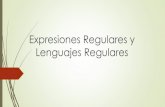 Expresiones Regulares y Lenguajes Regulares 2 Parte