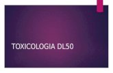 TOXICOLOGIA DL50