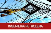 Ingenieria Petrolera
