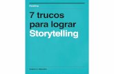 7 Trucos Para Lograr Storytelling