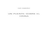 Andric, Ivo - Un Puente Sobre El Drina