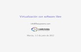 Virtualizacion Soft Libre