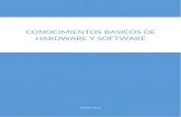 Conocimientos Basicos de Hardware y Software