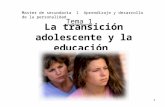 Tema 1b La Transicion Adolescente y La Educacion