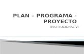 PLAN – PROGRAMA - PROYECTO.pptx