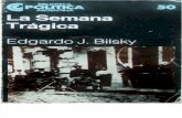 Bilsky 1984 La Semana Tragica 01 Situacion