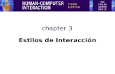 chapter 3 Estilos de Interacción Interfaz de línea de comandos Menús y formularios Manipulación directa Interacción Asistida.