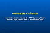 DEPRESIÓN Y CÁNCER Una sinopsis basada en el volumen de la WPA “Depresión y Cáncer” (Kissane D, Maj M, Sartorius N, eds. – Chichester: Wiley, 2010)