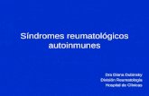 Síndromes reumatológicos autoinmunes Dra Diana Dubinsky División Reumatología Hospital de Clínicas.