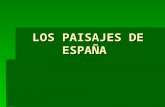 LOS PAISAJES DE ESPAÑA. Situación de España España está situada al suroeste de Europa tiene características climáticas y geográficas, atlánticas y mediterráneas,