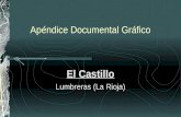 Apéndice Documental Gráfico El Castillo Lumbreras (La Rioja)