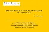 Aportes y retos del Turismo Rural Comunitario en Centroamérica Fundación Prisma | Foro Nacional “Turismo Rural Comunitario en El Salvador: Una apuesta.