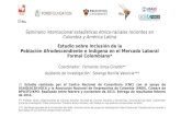 Estudio sobre Inclusión de la Población Afrodescendiente e Indígena en el Mercado Laboral Formal Colombiano * Seminario internacional estadísticas étnico-raciales.