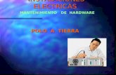 INSTALACIONES ELECTRICAS INSTALACIONES ELECTRICAS POLO A TIERRA MANTENIMIENTO DE HARDWARE.
