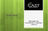Ejemplo de incentivo 7 noches – htls 5* Costa Rica.
