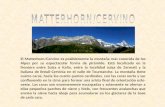 Hacer click para continuar Deutschland El Matterhorn/Cervino es posiblemente la montaña más conocida de los Alpes por su espectacular forma de pirámide.